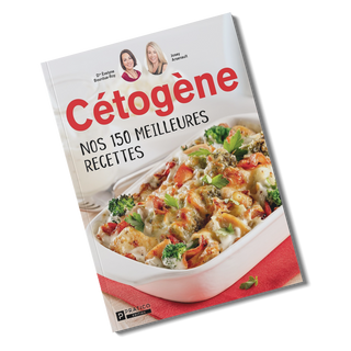 Cétogène: Nos 150 meilleures recettes (150 et 5iem)