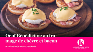 Oeuf bénédictine keto au fromage de chèvre et bacon