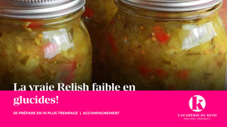 La vraie relish faible en glucides