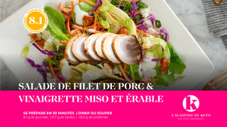 Salade de filet de porc Keto avec vinaigrette au miso et érable