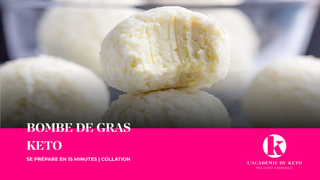 BOMBES DE GRAS KETO